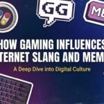 How Gaming Influences Internet Slang and Memes internet slang memes